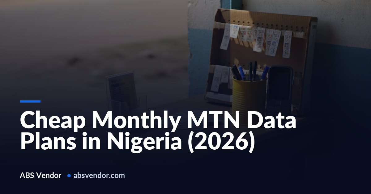 Cheap Monthly MTN Data Plans in Nigeria (2026)